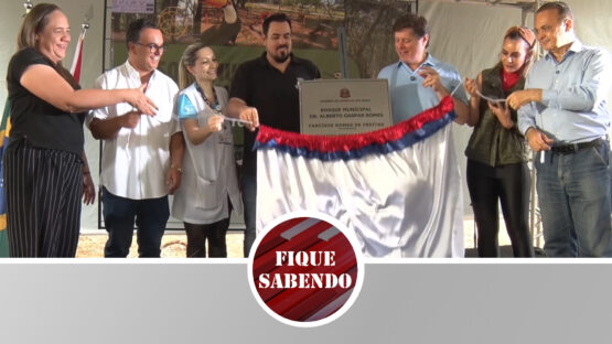 Reinauguração do Bosque Municipal em Batatais